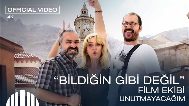 Bildiğin Gibi Değil Video klip - Unutmayacağım