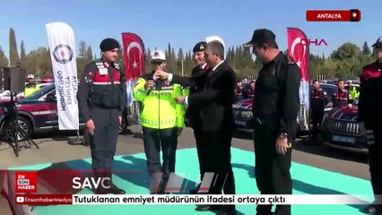 Antalya'da tutuklanan emniyet müdürünün ifadesi ortaya çıktı