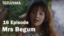 Mrs Begum - Tozluyaka