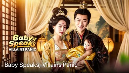Baby Speaks Villains Panic Full Episode
