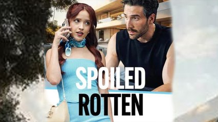 [Hot 2025] Spoiled Rotten (Galatea)
