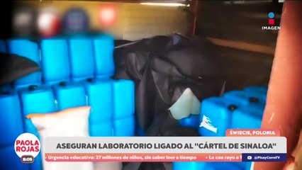 Desmantelan narcolaboratorio ligado al Cártel de Sinaloa | DPC con Paola Rojas