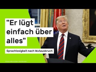 "Er lügt einfach über alles" - Sprachlosigkeit nach Wutausbruch