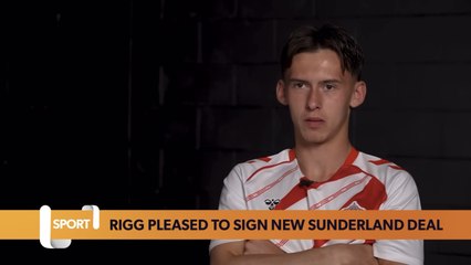 Chris Rigg pleased to sign new Sunderland deal