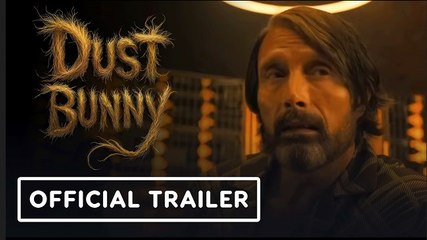 Dust Bunny | Official Trailer - Mads Mikkelsen, Sigourney Weaver, David Dastmalchian
