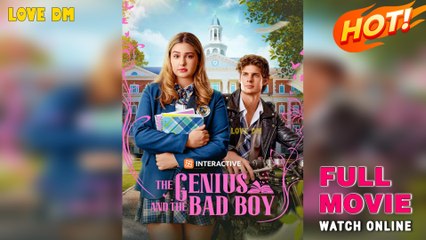 The Genius And The Bad Boy Full Movie _ Reelshort