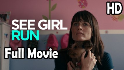See Girl Run (2012) - Full HD Movie Uncut
