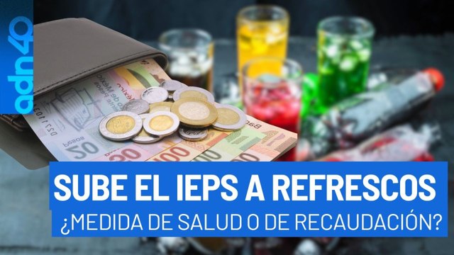 Sheinbaum promete no subir impuestos, pero IEPS a refrescos aumenta hasta 20% en 2025