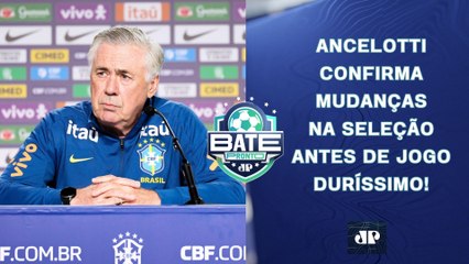 Ancelotti CONFIRMA MUDANÇAS na Seleção Brasileira; Rogério Ceni é CAMPEÃO DE NOVO! | BATE-PRONTO