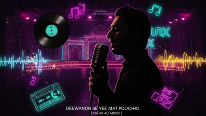 Deewanon Se Ye Mat Poochho (Remix) | Asfar Ali Music