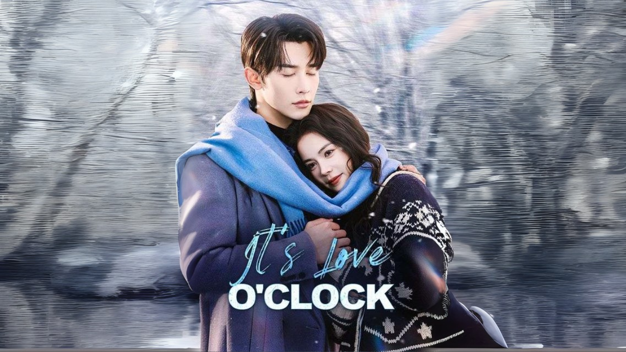 It's Love O'Clock Engsub Full Movie