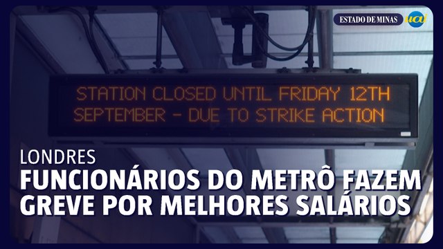 Funcionários do metrô de Londres fazem greve por melhores salários