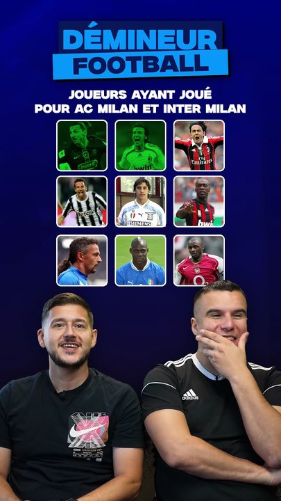 Trouve les joueurs qui ont joué avec l'Inter Milan et l'AC Milan !