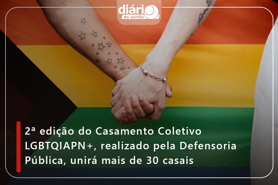2ª edição do Casamento Coletivo LGBTQIAPN+, realizado pela Defensoria Pública, unirá mais de 30 casais