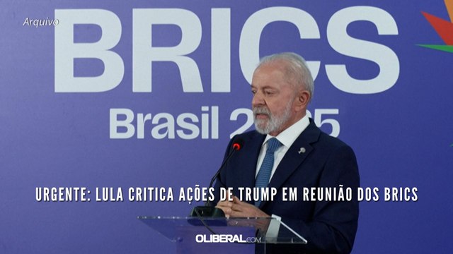 URGENTE Lula critica ações de Trump em reunião dos BRICS