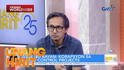 Issue ng Bayan — Flood Control Projects | Unang Hirit