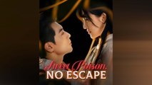 Sweet Poison, No Escape Full Movie