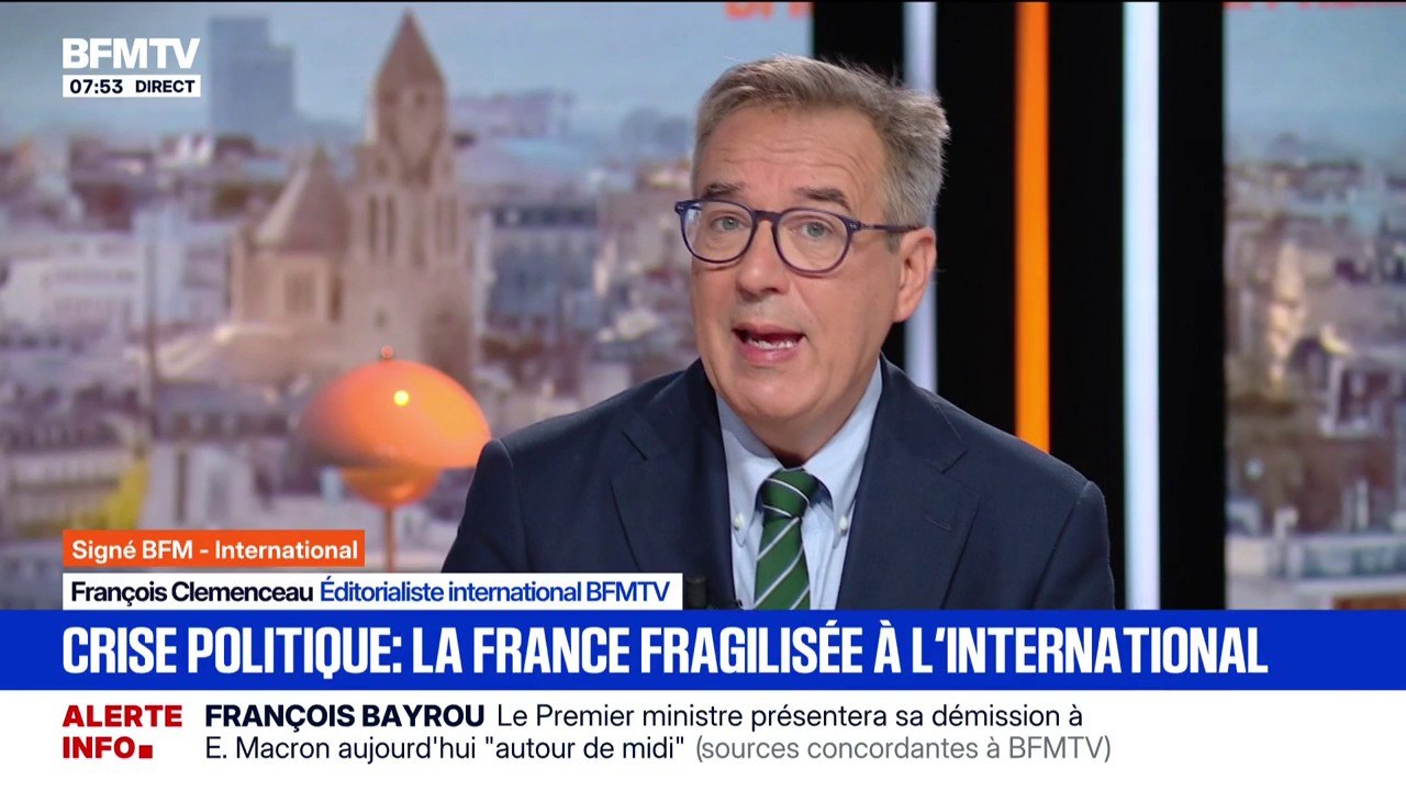 Signé BFM - La France fragilisée sur la scène internationale par la chute du gouvernement de François Bayrou