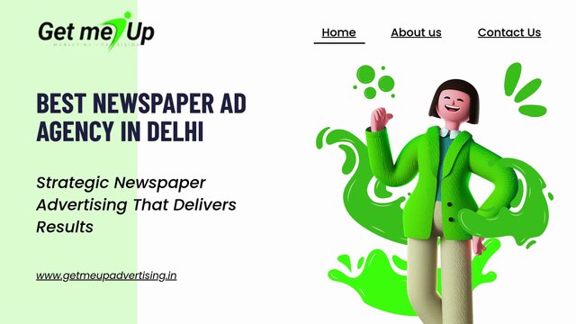 Best Newspaper Ad Agency in Delhi- Get Me Up Advertising