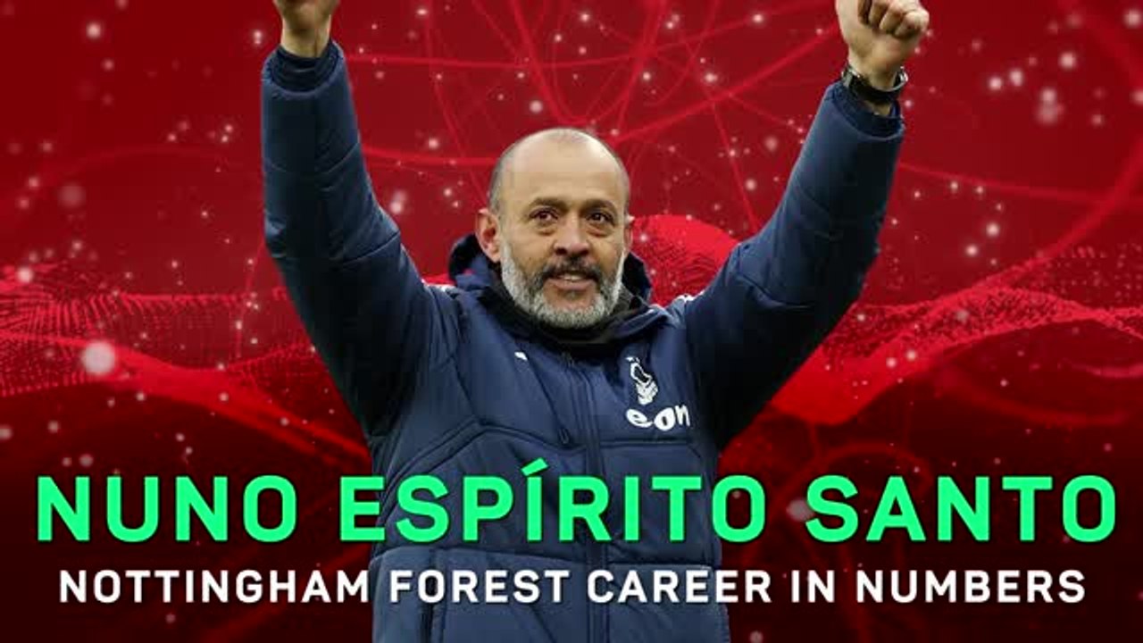 Nuno Espirito Santo – Nottingham Forest Career in Numbers