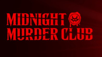 Midnight Murder Club Official Launch Trailer