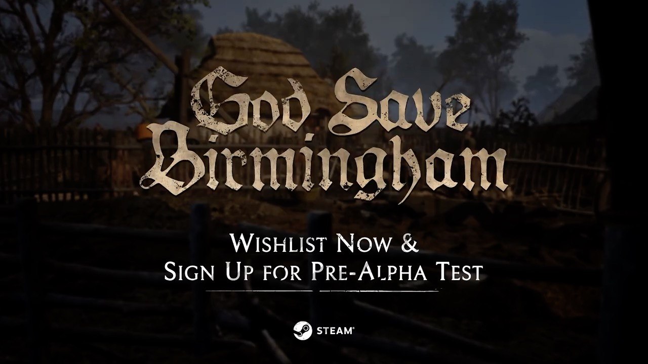 God Save Birmingham Official Pre-Alpha Trailer