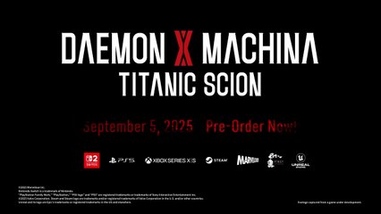 Daemon X Machina Titanic Scion Official Demo Launch Trailer gamescom 2025