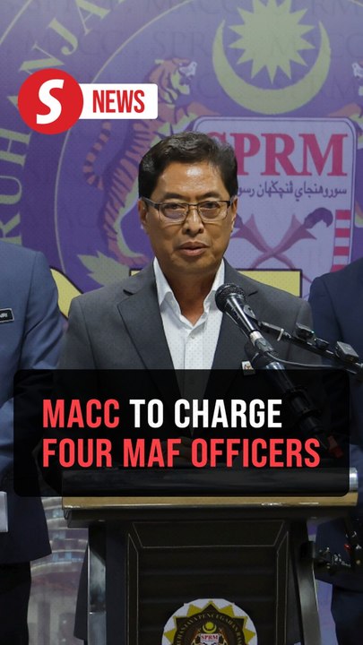 Four MAF officers nabbed under Ops Sohor to be charged, says MACC