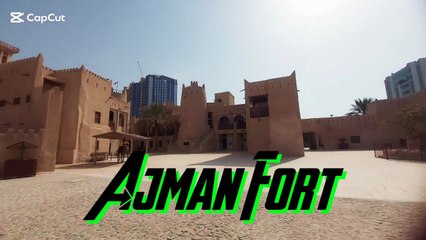 The Ajman Fort and museum introduction | Part 1