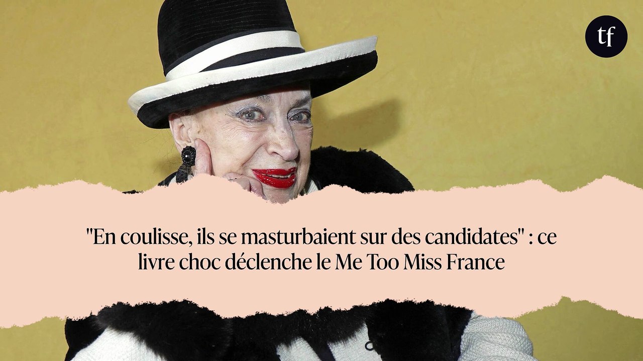"En coulisse, ils se masturbaient sur des candidates" : ce livre choc déclenche le Me Too Miss France