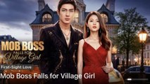Mob Boss Falls For Village Girl Full