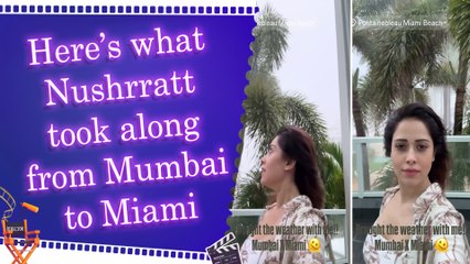 Nushrratt Bharuccha brings Mumbai vibes to Miami vacation, Enjoys rainy day