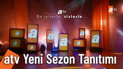 Yeni sezonda en iyiler atv'de!