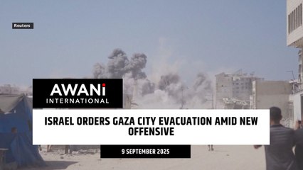 Israel orders Gaza city evacuation amid new offensive