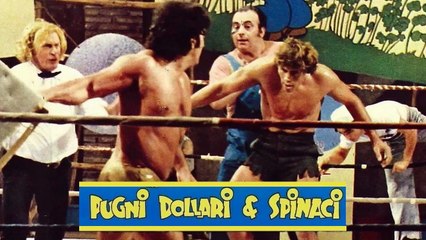 Pugni dollari & spinaci (1978) HD