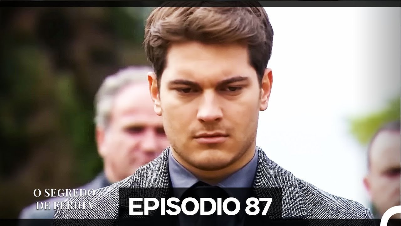 O Segredo de Feriha Episódio 87 (Dublagem em Português)