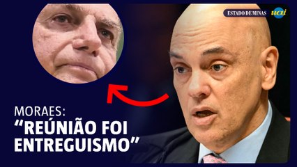 Moraes chama reunião de Bolsonaro com embaixadores de 'entreguismo'
