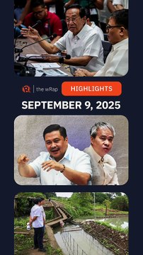 Today’s headlines: Flood control projects, Estrada & Villanueva, Discayas | The wRap | September 9, 2025