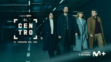 El Centro, tráiler de la nueva ficción de Movistar + sobre el CNI