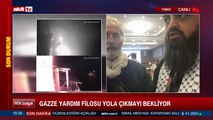 Gazze yardım filosu yola çıkmayı bekliyor!