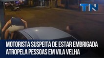 Motorista suspeita de estar embrigada atropela pessoas em Vila Velha