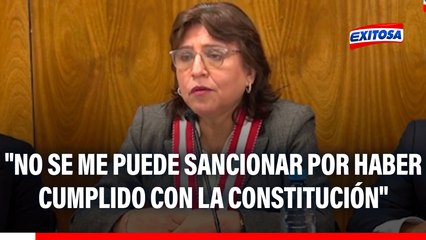 Delia Espinoza: "No se me puede sancionar por haber cumplido con la Constitución"