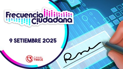 Frecuencia Ciudadana | 9 setiembre 2025