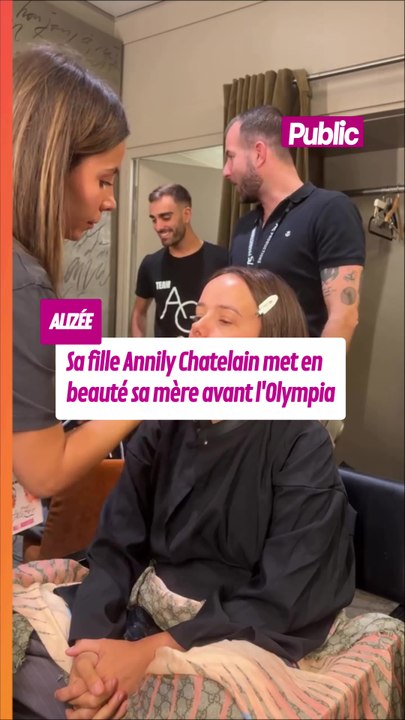 Alizée : sa fille Annily Chatelain s'occupe de son make up avant son show à l'Olympia