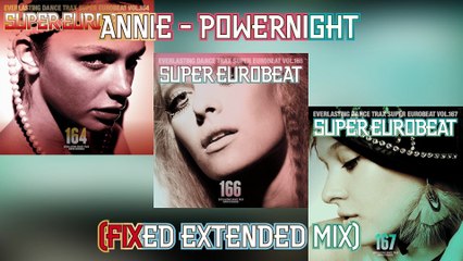 Annie - Powernight (Fixed Extended Mix)