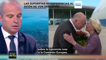 Euroverify: No hay pruebas de interferencias rusas en el GPS del avión de Von der Leyen