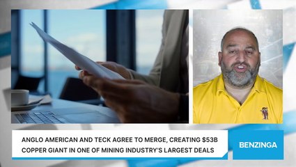 Anglo American And Teck Agree To Merge, Creating $53B Copper Giant In One Of Mining Industry’s Largest Deals