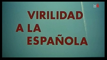 Virilidad a la española 1977 HD 1080 Español Completa Fernando Esteso, Bárbara Rey