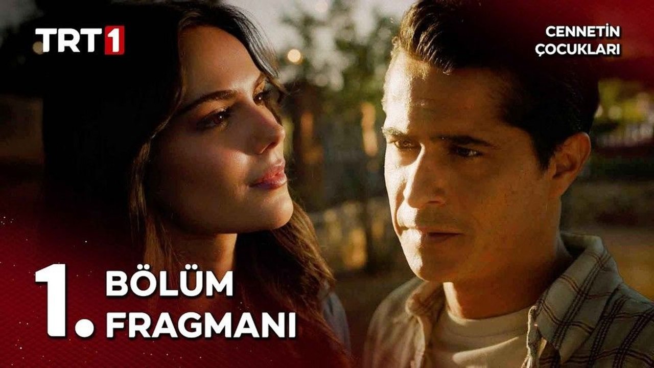 Cennetin Çocukları 1.Bölüm - Cennetin Çocukları - Sezon 1 - Bölüm 1 - Fragman VCRH STCRH