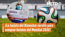 Tarjeta del Bienestar inservible para comprar boletos para el Mundial